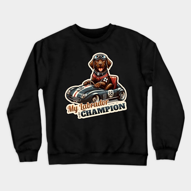 Car racer Labrador Retriever Crewneck Sweatshirt by k9-tee